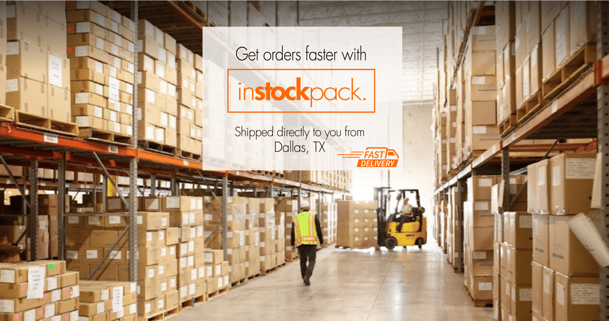 Instockpack | Get Orders Faster from Dallas TX